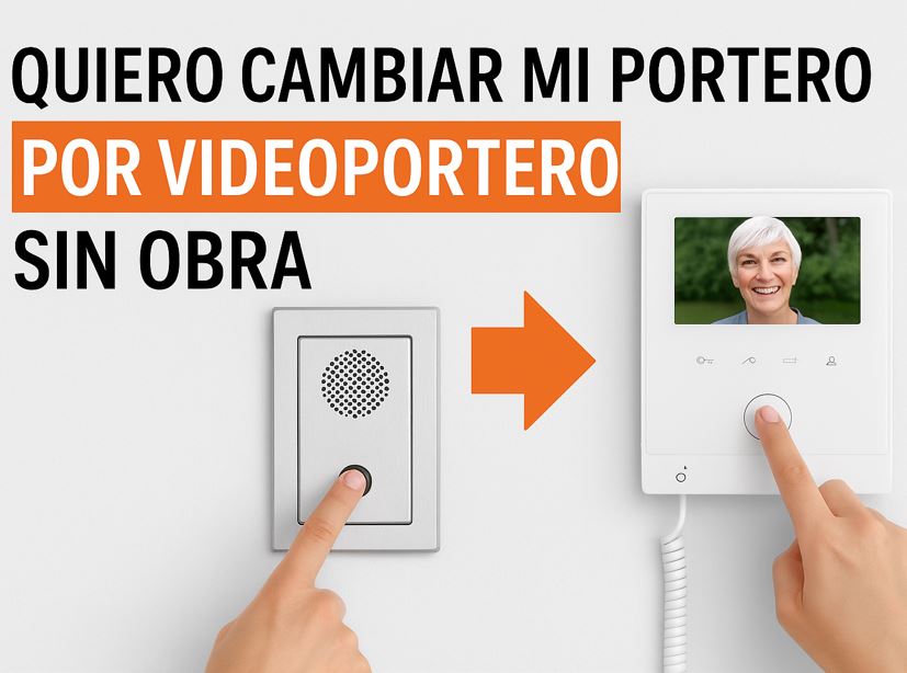 cambiar-portero-por-videoportero-sin-obra